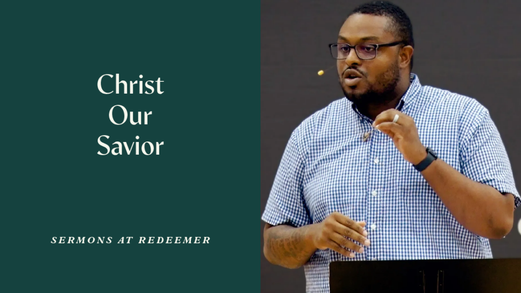 Christ, Our Savior