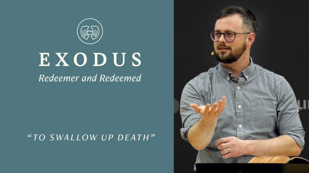 To Swallow Up Death