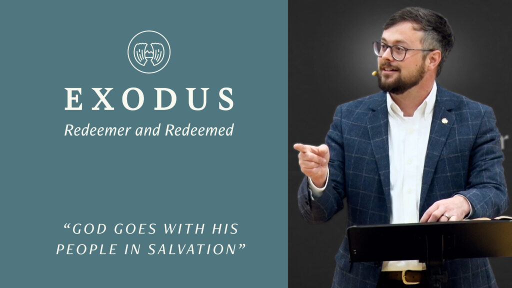 God Goes With His People in Salvation