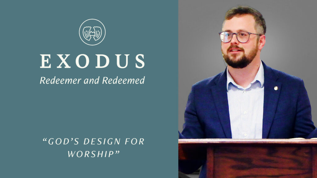 God’s Design for Worship