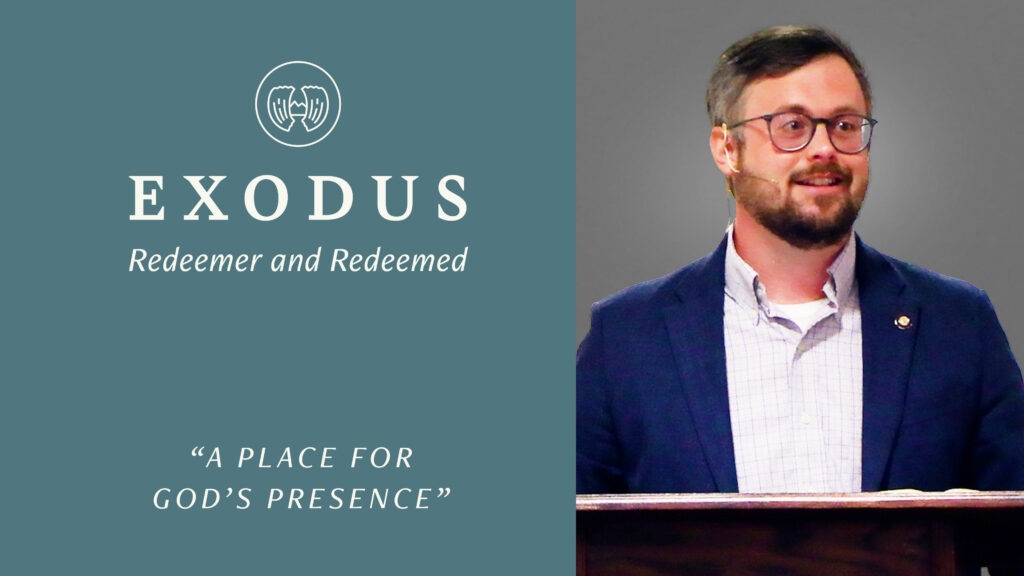 A Place for God’s Presence