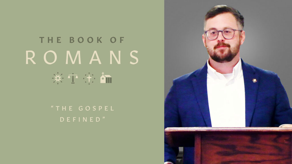 The Gospel Defined