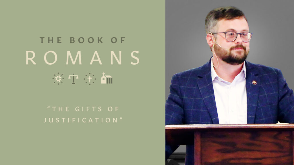 The Gifts of Justification