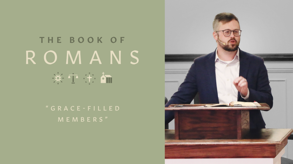 Grace-Filled Members