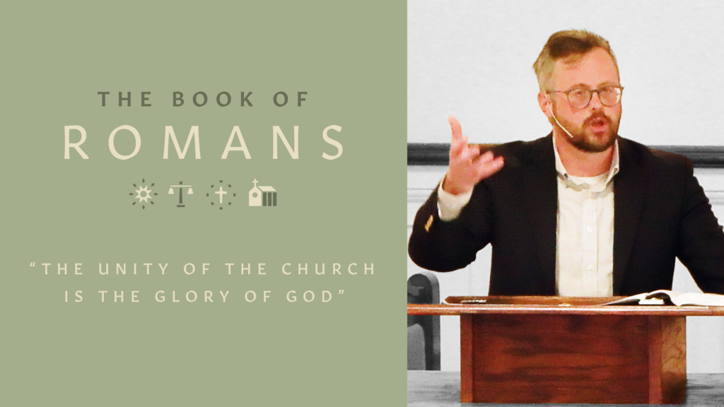The Unity of the Church Is the Glory of God