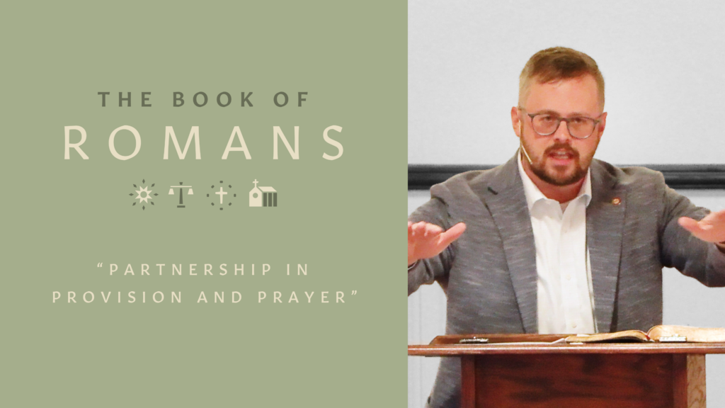 Partnership in Provision and Prayer